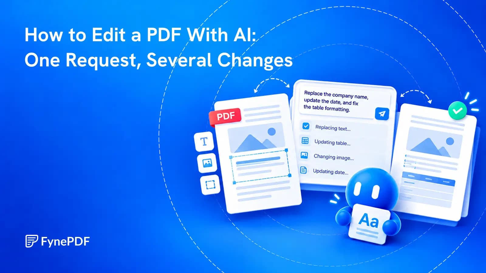 Smart Edit showing a plain-English request, proposed PDF changes and the resulting document preview
